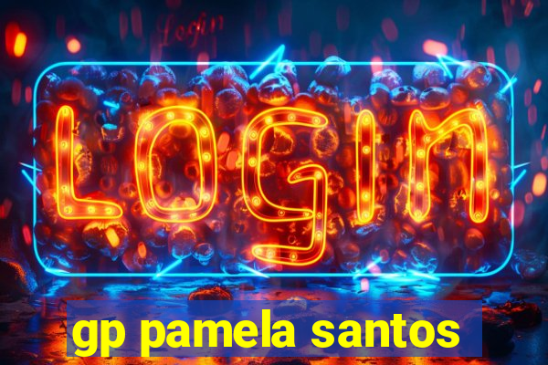 gp pamela santos